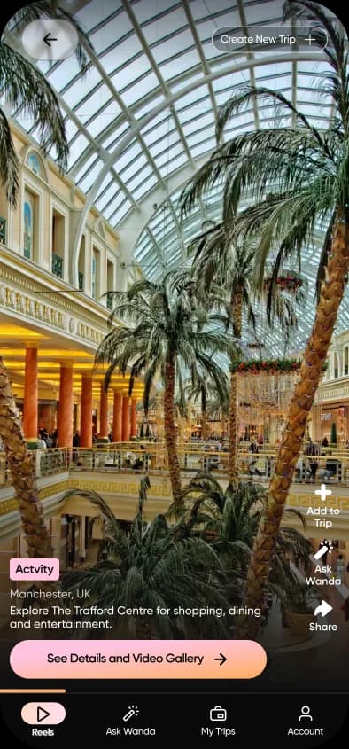 A reel of The Trafford Centre in the Super Reel Travel app, tagged as an activity in Manchester
